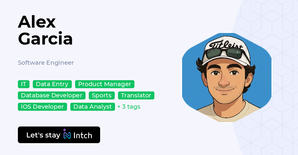 Alex Garcia - Software Engineer, | Intch