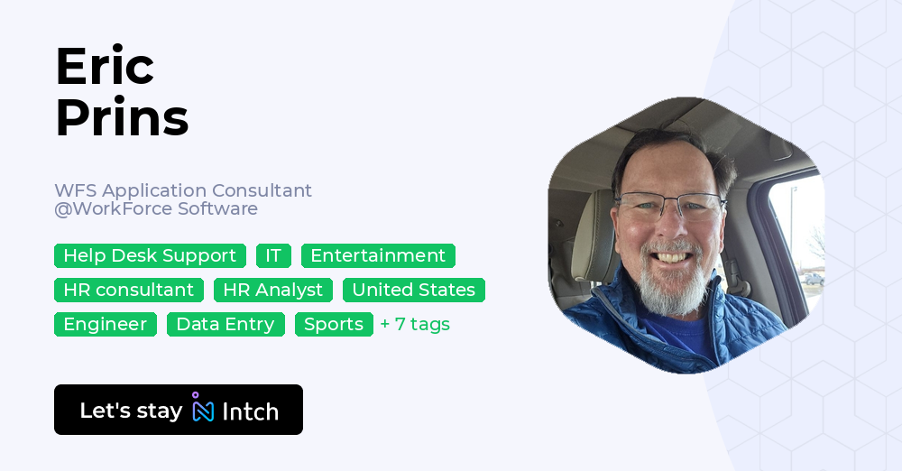 Eric Prins - WFS Application Consultant, WorkForce Software | Intch