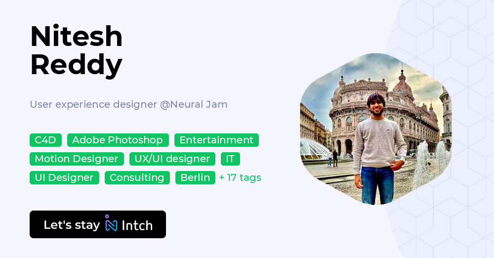 Nitesh Reddy - User experience designer, Neural Jam | Intch
