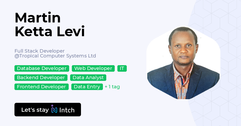 Martin Ketta Levi - Full Stack Developer, Tropical Computer Systems Ltd ...