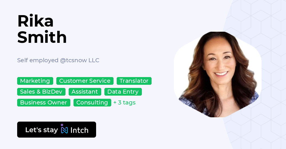Rika Smith - Self employed, tcsnow LLC | Intch