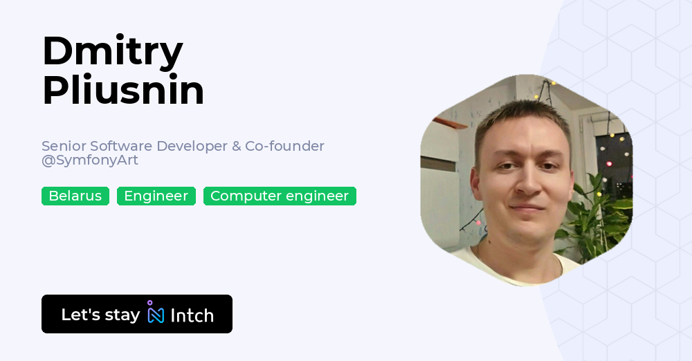 Dmitry Pliusnin - Senior Software Developer & Co-founder, SymfonyArt ...