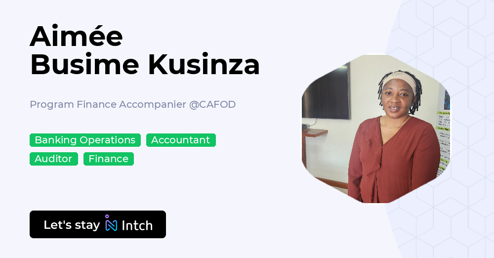 Aimée Busime Kusinza - Program Finance Accompanier, CAFOD | Intch