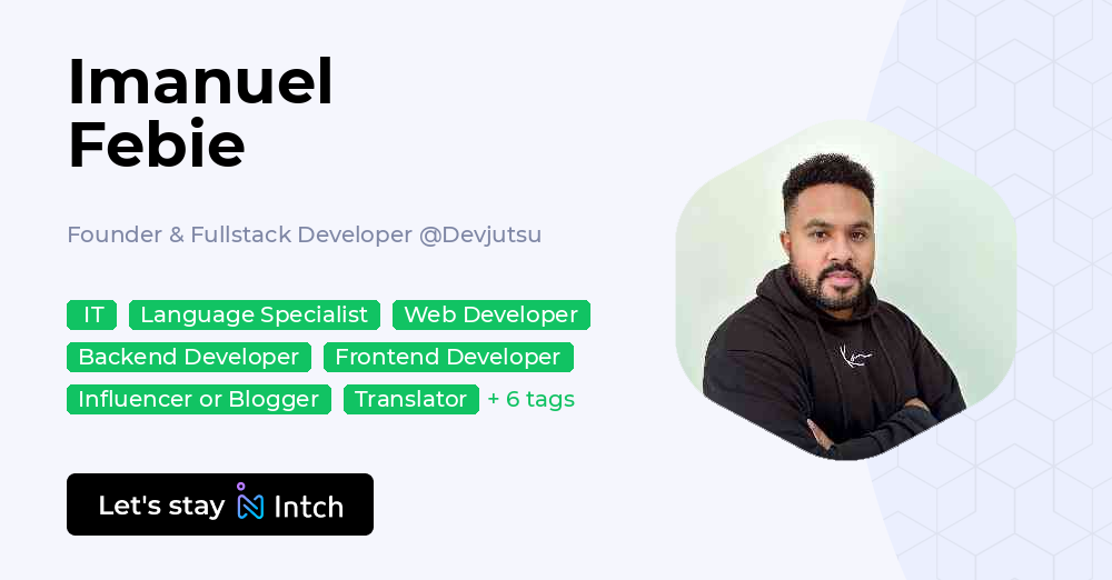 Imanuel Febie - Founder & Fullstack Developer, Devjutsu | Intch
