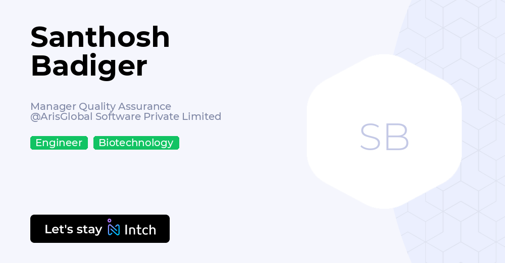 Santhosh Badiger - Manager Quality Assurance, ArisGlobal Software ...