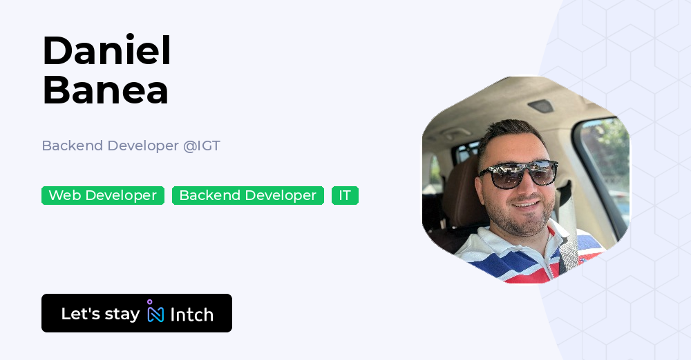Daniel Banea - Backend Developer, IGT | Intch