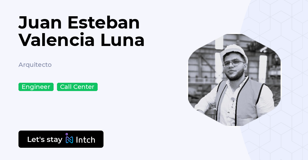 Juan Esteban Valencia Luna - Arquitecto, | Intch