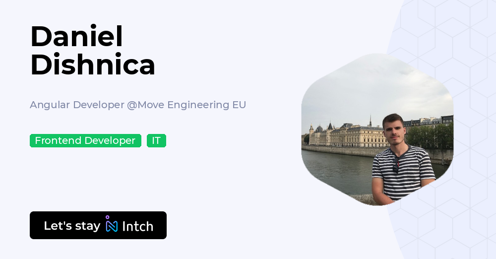 Daniel Dishnica - Angular Developer, Move Engineering EU | Intch