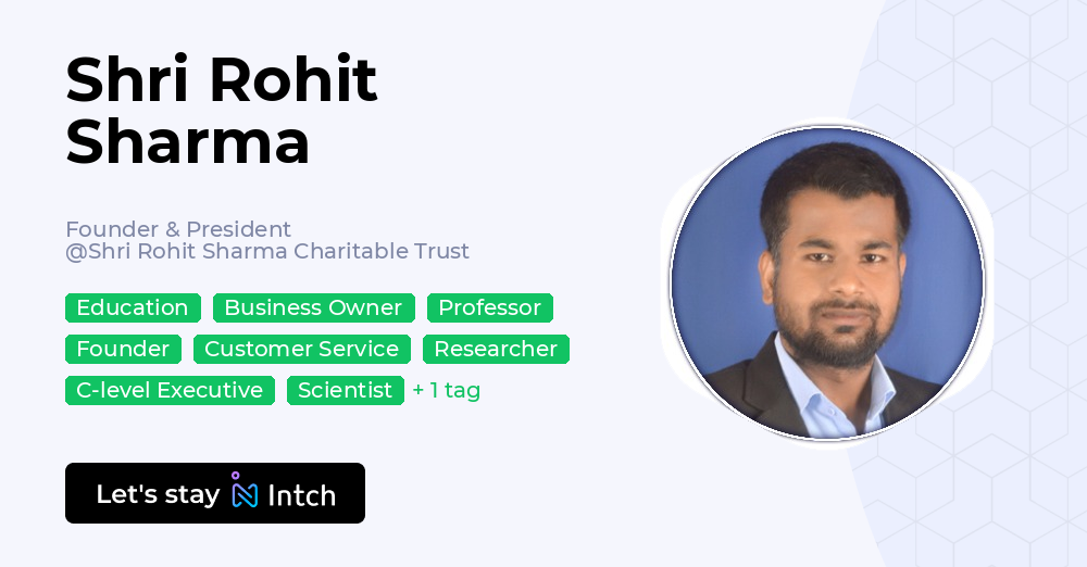 Shri Rohit Sharma - Founder & President, Shri Rohit Sharma Charitable ...
