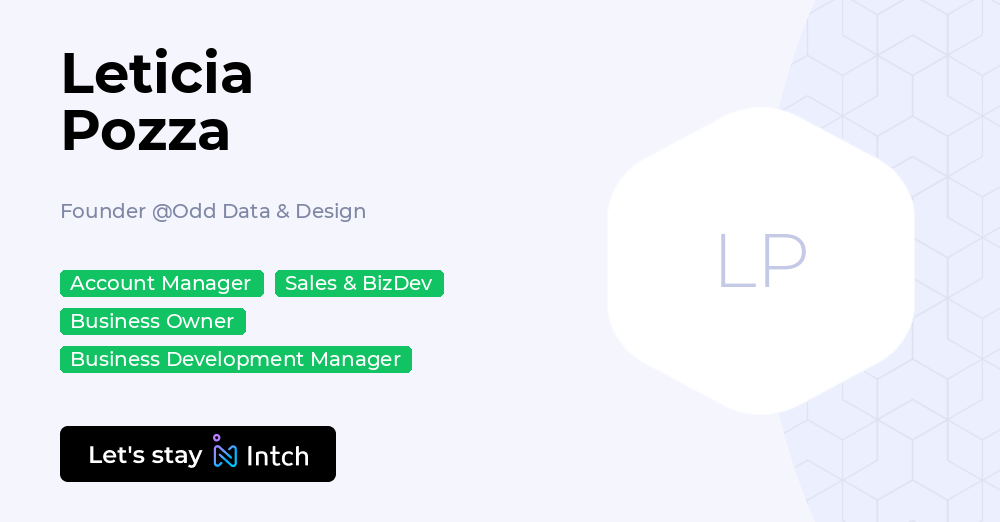 Leticia Pozza - Founder, Odd Data & Design | Intch