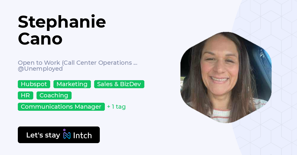 Stephanie Cano - Open to Work (Call Center Operations - Mgr. /Sup ...