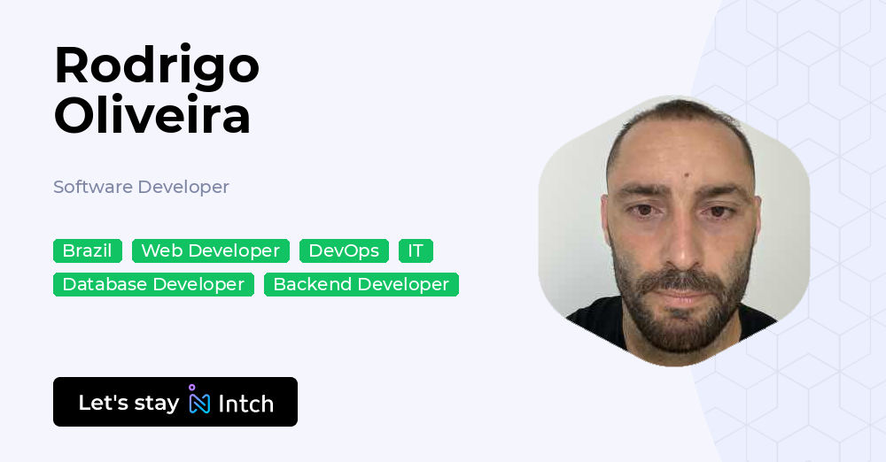 Rodrigo Oliveira - Software Developer, | Intch
