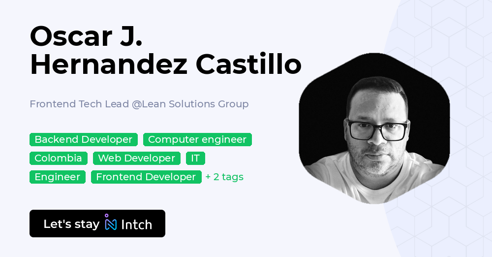 Oscar J. Hernandez Castillo - Frontend Tech Lead, Lean Solutions Group ...