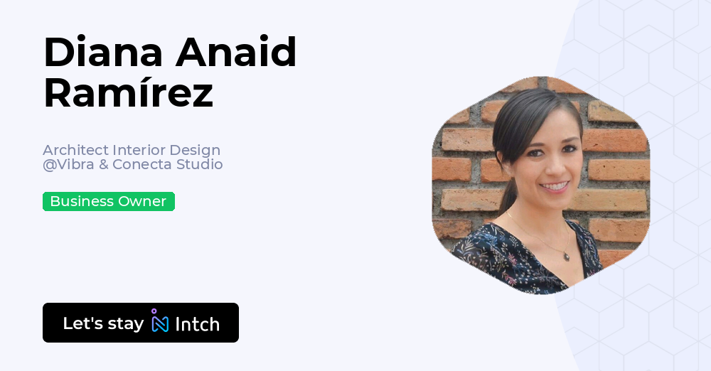Diana Anaid Ramírez - Architect Interior Design, Vibra & Conecta Studio ...