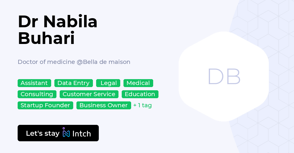 Dr Nabila Buhari Doctor Of Medicine Bella De Maison Intch dr-nabila-buhari-doctor-of-medicine-bella-de-maison-intch