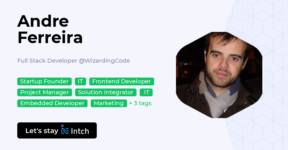 Andre Ferreira - Full Stack Developer, WizardingCode | Intch