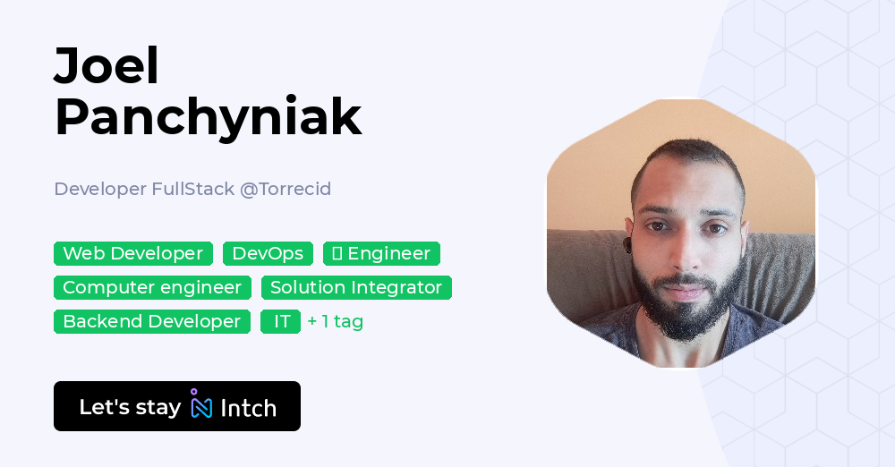 Joel Panchyniak - Developer FullStack, Torrecid | Intch
