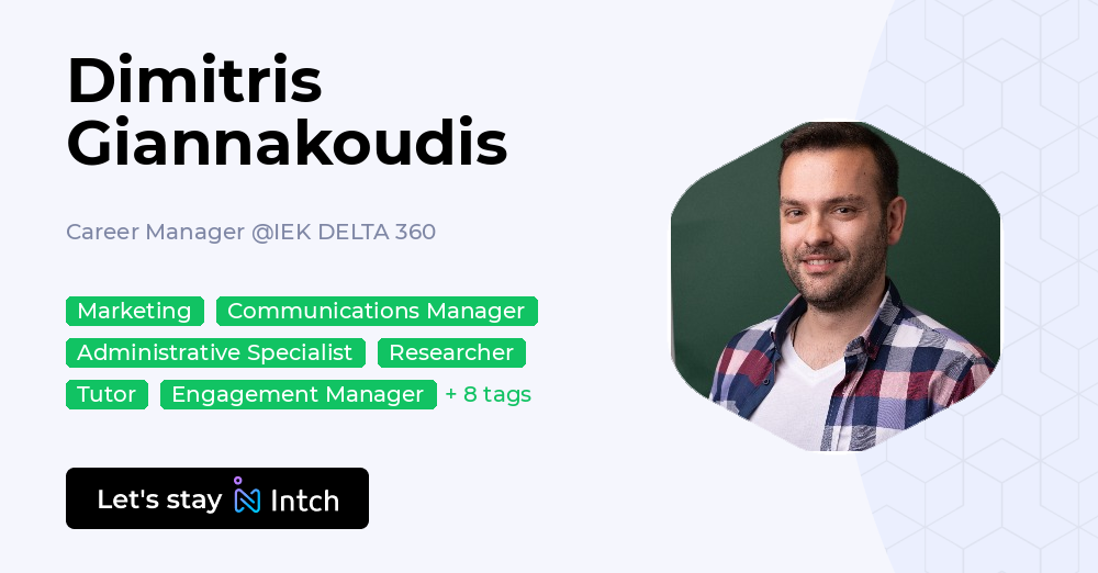 Dimitris Giannakoudis - Career Manager, IEK DELTA 360 | Intch