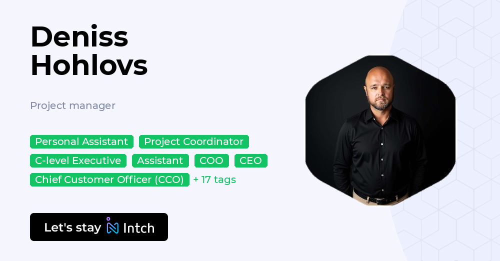 Deniss Hohlovs - Project manager, | Intch