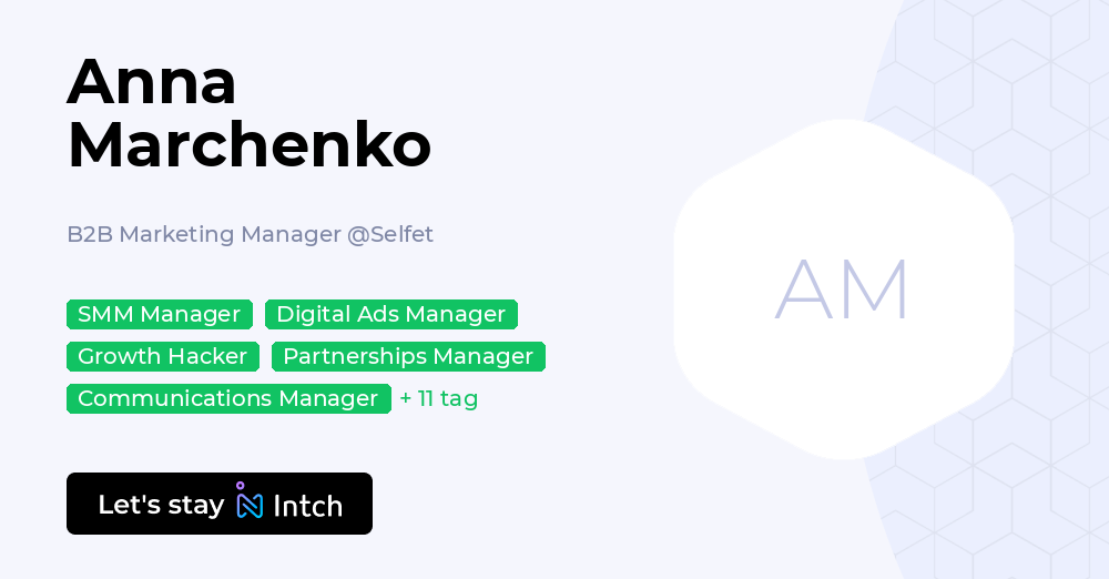 Anna Marchenko - B2B Marketing Manager, Selfet | Intch