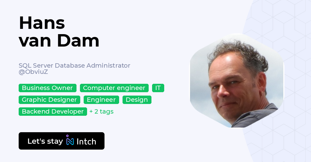 Hans van Dam - SQL Server Database Administrator, ObviuZ | Intch