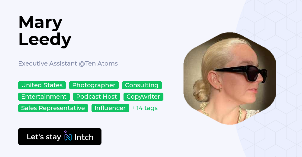 Mary Leedy - Executive Assistant, Ten Atoms | Intch