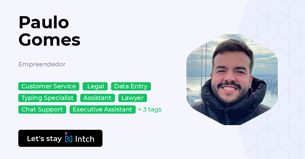 Paulo Gomes - Empreendedor, | Intch