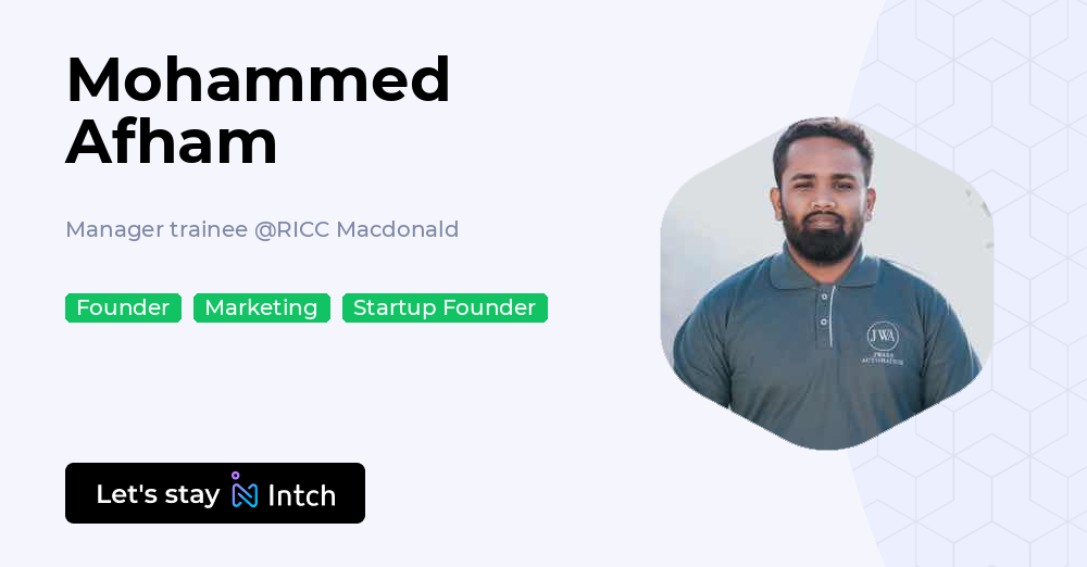 Mohammed Afham - Manager trainee, RICC Macdonald | Intch