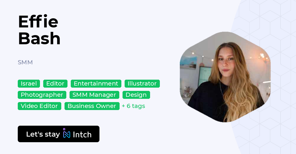 Effie Rince Effie Bash - SMM, | Intch