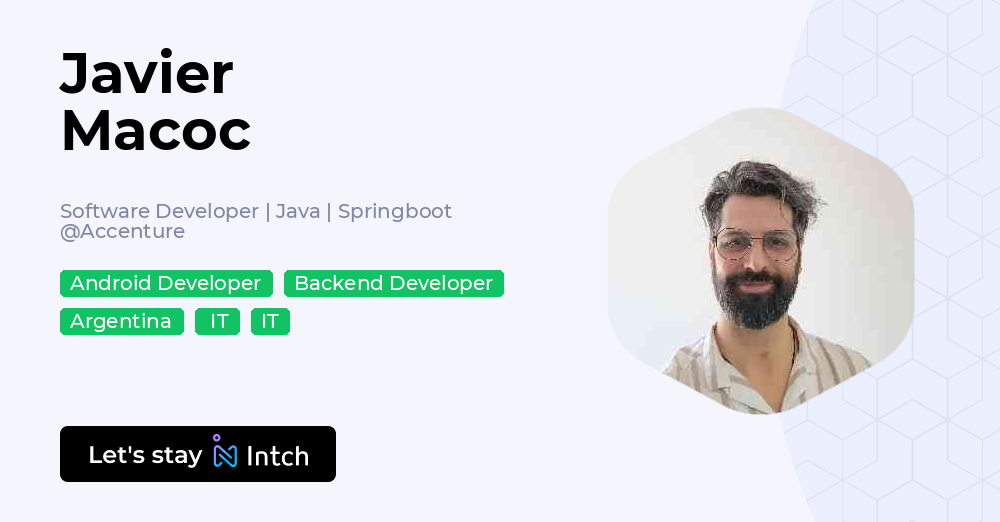 Javier Macoc - Software Developer | Java | Springboot, Accenture | Intch
