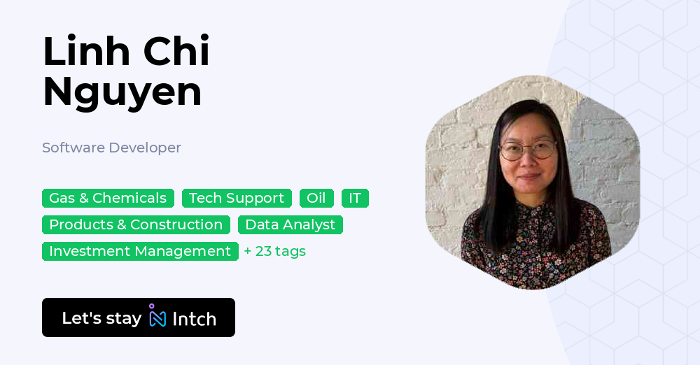 Linh Chi Nguyen - Software Developer, | Intch