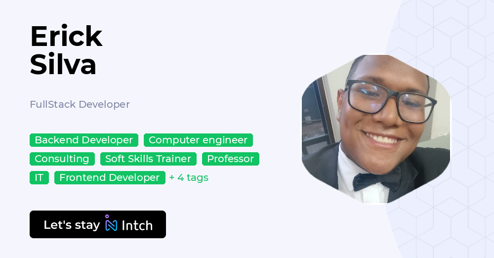 Erick Silva - FullStack Developer, | Intch