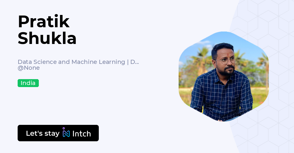 Pratik Shukla - Data Science and Machine Learning | Data Analysis ...