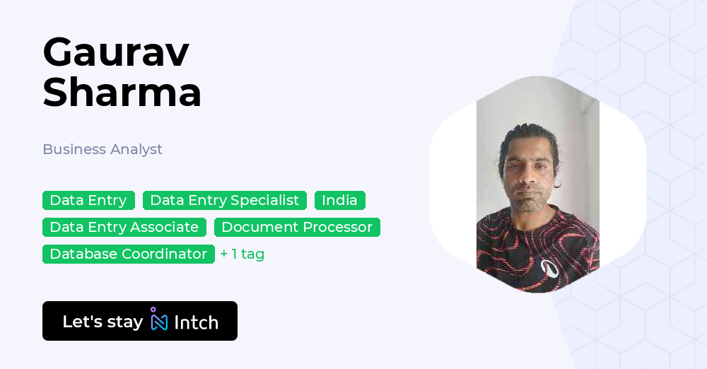Gaurav Sharma - Business Analyst, | Intch