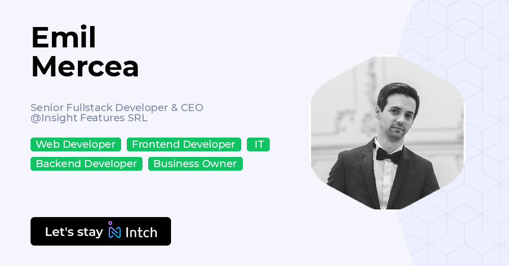 Emil Mercea - Senior Fullstack Developer & CEO, Insight Features SRL ...