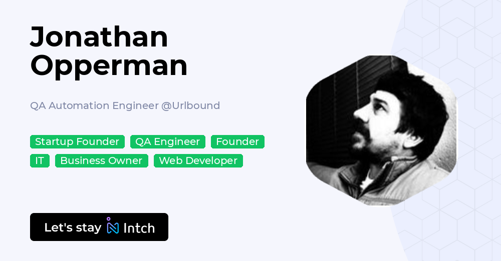Jonathan Opperman - QA Automation Engineer, Urlbound | Intch