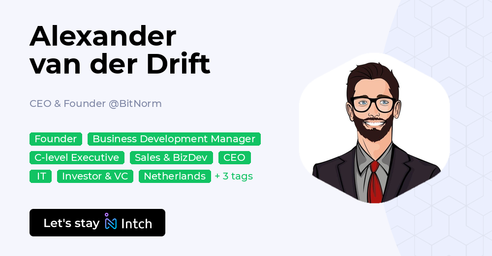 Alexander van der Drift - CEO & Founder, BitNorm | Intch