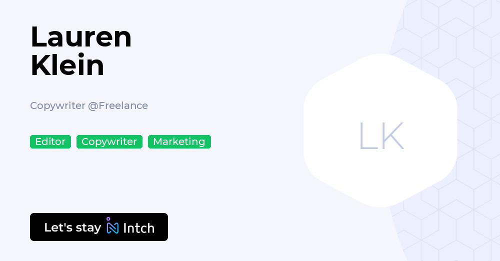 Lauren Klein - Copywriter, Freelance | Intch