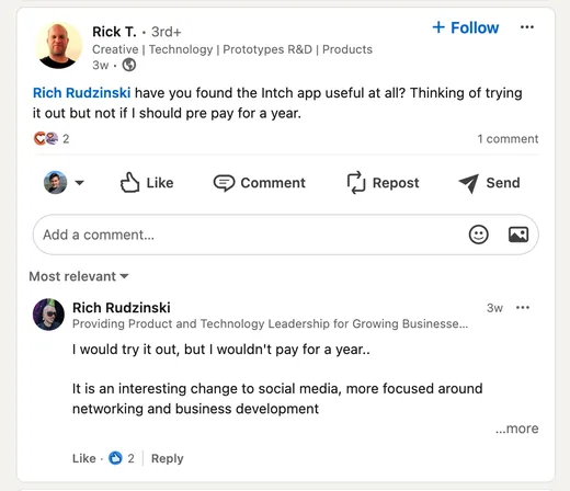 LinkedIn thread: Rick T. asks if the Intch app is worth a yearly prepayment; Rich Rudzinski suggests trying it, calling it social media focused on networking and business development.
