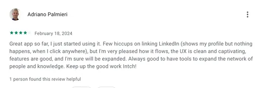 Google Play review by Adriano Palmieri praising Intch's clean, captivating UX and features, while noting a few hiccups when linking LinkedIn.