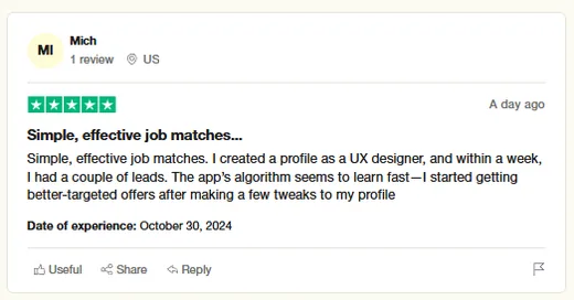 Trustpilot review by Mich, a UX designer who got a couple of leads within a week on Intch and better-targeted offers after tweaking the profile.