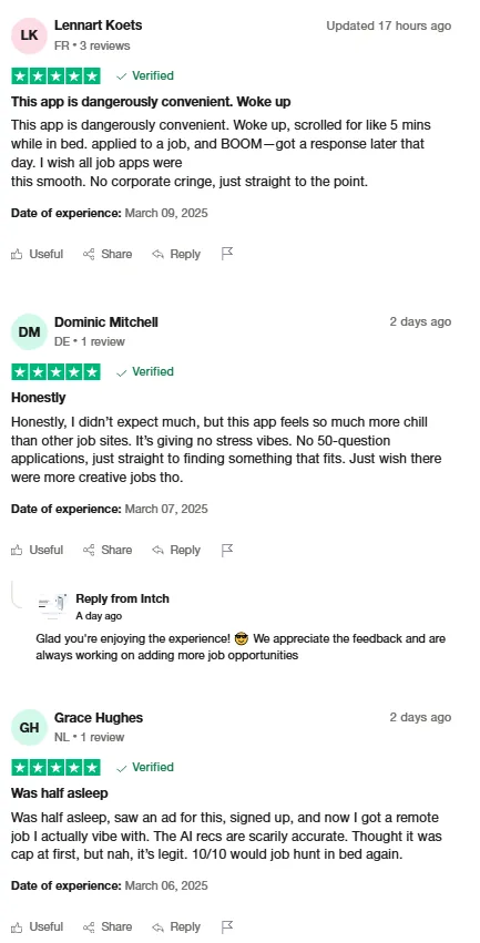 Three Trustpilot reviews by Lennart Koets, Dominic Mitchell and Grace Hughes describing Intch as a convenient, low-stress job app that got them responses and a remote job.