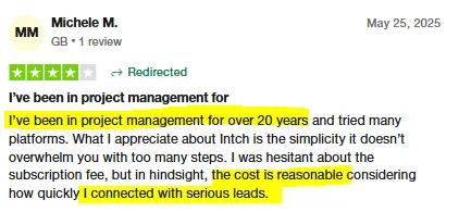 Trustpilot review by Michele M. from the UK, a project manager of over 20 years, who values Intch's simplicity and finds the subscription reasonable after quickly connecting with serious leads.