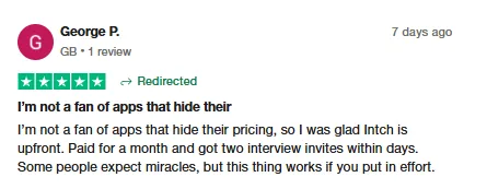 Five-star Trustpilot review by George P. praising Intch's upfront pricing and saying he got two interview invites within days of paying for a month.