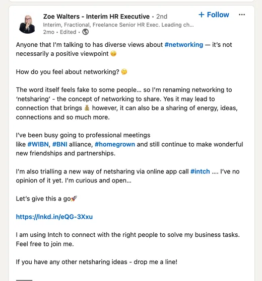 LinkedIn post by Zoe Walters reframing networking as 'netsharing' and saying she is trialling Intch to connect with the right people, curious and open-minded.
