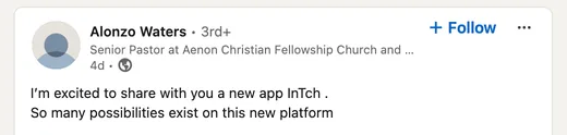 LinkedIn post by Alonzo Waters excitedly sharing Intch as a new app with many possibilities.