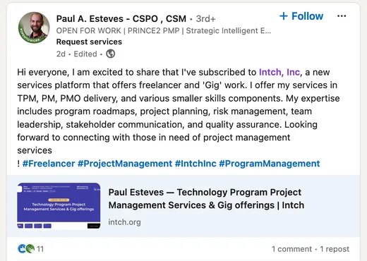 LinkedIn post by Paul A. Esteves, a program and project manager, announcing he joined Intch to offer freelance and gig project management services and inviting those who need them to connect.