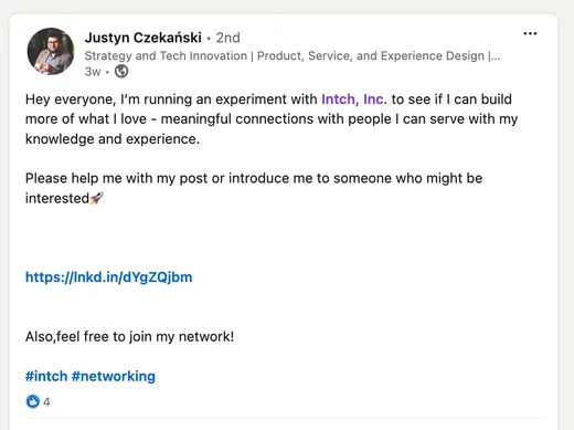 LinkedIn post by Justyn Czekański about using Intch to build meaningful connections, inviting people to join his network.