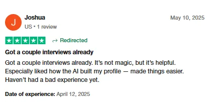 Trustpilot review by Joshua saying he already got a couple of interviews through Intch and liked how the AI built his profile.