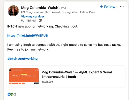 LinkedIn post by Meg Columbia-Walsh announcing she is checking out Intch, a new networking app, and inviting others to join her network.